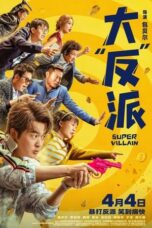 Nonton Film Super Villain (2024) CINEKEREN