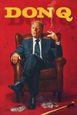 Nonton Film Don Q (2024) CINEKEREN