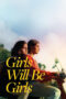 Nonton Film Girls Will Be Girls (2024) CINEKEREN Nonton Film Girls Will Be Girls (2024) CINEKEREN