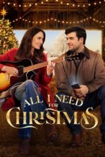 Nonton Film All I Need for Christmas (2024) CINEKEREN