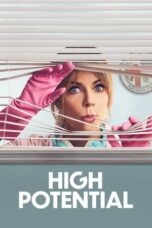 Nonton Film High Potential (2024) CINEKEREN