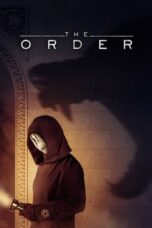 Nonton Film The Order (2019) CINEKEREN