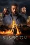 Nonton Film Suspicion (2024) CINEKEREN Nonton Film Suspicion (2024) CINEKEREN