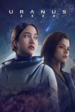 Nonton Film Uranus 2324 (2024) CINEKEREN