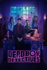 Nonton Film Dead Boy Detectives (2024) CINEKEREN
