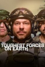 Nonton Film Toughest Forces on Earth (2024) CINEKEREN