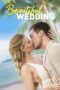 Nonton Film Beautiful Wedding (2024) CINEKEREN Nonton Film Beautiful Wedding (2024) CINEKEREN