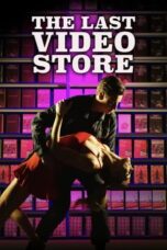 Nonton Film The Last Video Store (2023) CINEKEREN