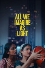 Nonton Film All We Imagine as Light (2024) CINEKEREN