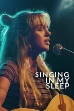 Nonton Film Singing in My Sleep (2024) CINEKEREN