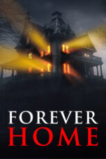 Nonton Film Forever Home (2023) CINEKEREN