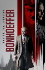 Nonton Film Bonhoeffer: Pastor. Spy. Assassin (2024) CINEKEREN
