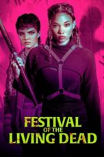 Nonton Film Festival of the Living Dead (2024) CINEKEREN