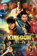 Nonton Film Kingdom 4: Return of the Great General (2024) CINEKEREN
