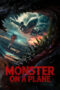 Nonton Film Monster on a Plane (2024) CINEKEREN