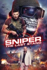 Nonton Film Sniper: The Last Stand (2025) CINEKEREN