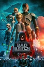 Nonton Film Star Wars: The Bad Batch Season 3 (2024) CINEKEREN
