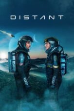 Nonton Film Distant (2024) CINEKEREN