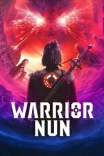 Nonton Film Warrior Nun (2020-2022) CINEKEREN