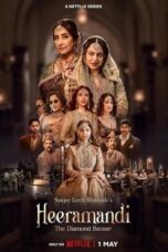 Nonton Film Heeramandi: The Diamond Bazaar (2024) CINEKEREN