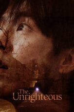Nonton Film The Unrighteous (2024) CINEKEREN