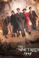 Nonton Film Tale of the Nine Tailed 1938 (2023) CINEKEREN