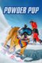 Nonton Film Powder Pup (2024) CINEKEREN Nonton Film Powder Pup (2024) CINEKEREN
