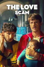 Nonton Film The Love Scam (2024) CINEKEREN