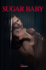 Nonton Film Sugar Baby (2024) CINEKEREN