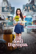 Nonton Film Dil Dosti Dilemma (2024) CINEKEREN