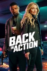Nonton Film Back in Action (2025) CINEKEREN