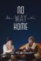 Nonton Film No Way Home (2024) CINEKEREN