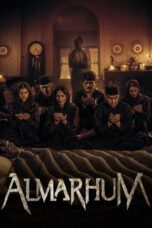 Nonton Film Almarhum (2025) CINEKEREN