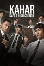 Nonton Film Kahar: Kapla High Council (2025) CINEKEREN
