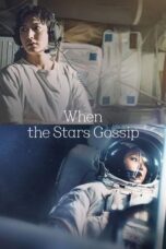 Nonton Film When the Stars Gossip (2025) CINEKEREN
