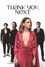 Nonton Film Thank You, Next (2024) CINEKEREN