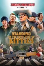 Nonton Film Standing on the Shoulders of Kitties: The Bubbles and the Shitrockers Story (2024) CINEKEREN