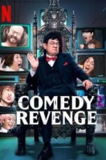 Nonton Film Comedy Revenge (2024) CINEKEREN