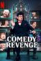 Nonton Film Comedy Revenge (2024) CINEKEREN Nonton Film Comedy Revenge (2024) CINEKEREN