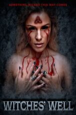 Nonton Film Witches’ Well (2024) CINEKEREN