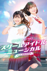 Nonton Film Love Live! School Idol Musical the DRAMA (2024) CINEKEREN