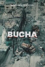 Nonton Film Bucha (2024) CINEKEREN