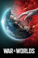Nonton Film War of the Worlds (2019) CINEKEREN