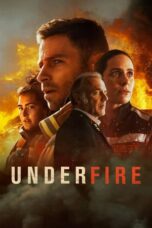 Nonton Film Under Fire (2021) CINEKEREN