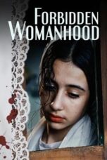 Nonton Film Forbidden Womanhood (2022) CINEKEREN