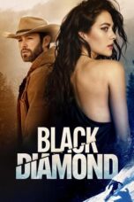 Nonton Film Black Diamond  (2025) CINEKEREN
