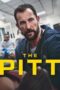Nonton Film The Pitt (2025) CINEKEREN