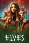 Nonton Film Elves (2021) CINEKEREN Nonton Film Elves (2021) CINEKEREN