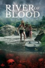 Nonton Film River of Blood (2024) CINEKEREN