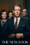 Nonton Film The New Look (2024) CINEKEREN